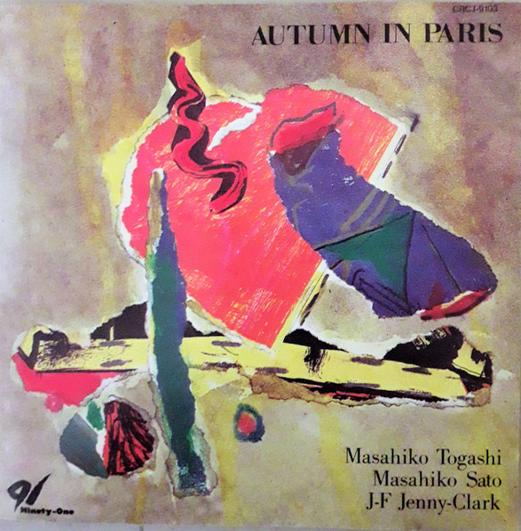 MASAHIKO TOGASHI - Mudai Trio - Masahiko Togashi, J.-F. Jenny-Clark, Masahiko Satoh ‎: Autumn In Paris cover 