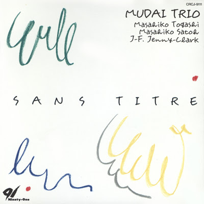 MASAHIKO TOGASHI - Mudai Trio : Sans Titre cover 