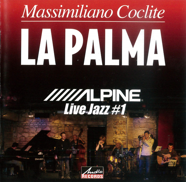 MASSIMILIANO COCLITE - La Palma (Alpine Live Jazz #1) cover 