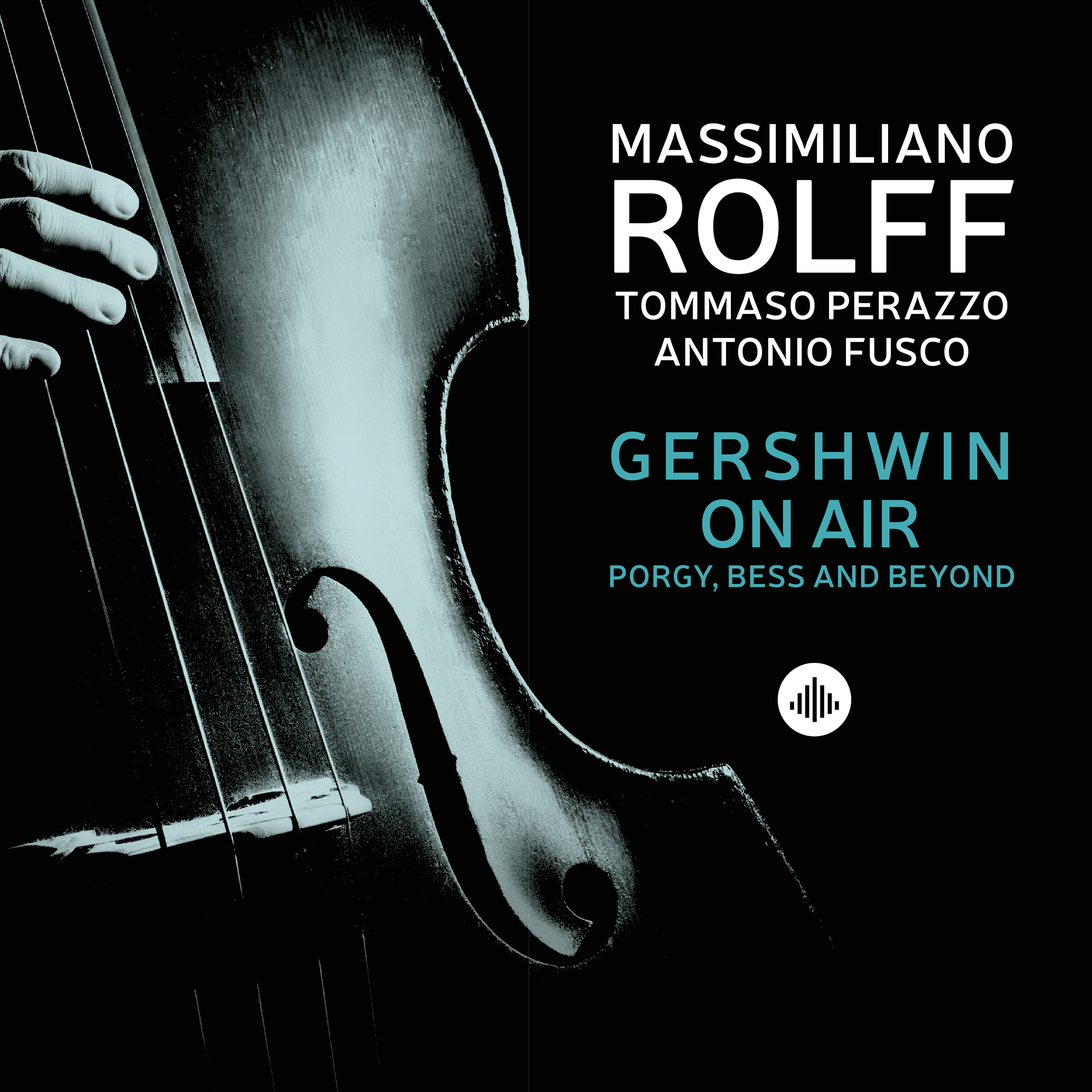 MASSIMILIANO ROLFF - Gershwin on Air - Porgy, Bess and Beyond cover 