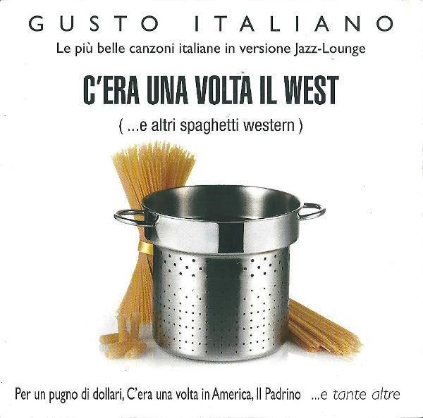 MASSIMO FARAÒ - Massimo Faraò Trio ‎: C'Era Una Volta Il West (Le Più Belle Canzoni Italiane In Versione Jazz-Lounge) cover 