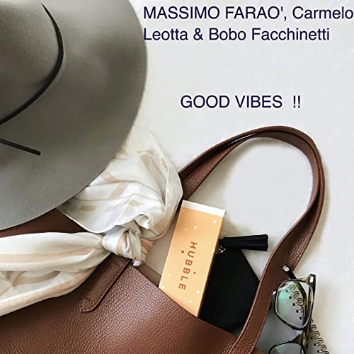 MASSIMO FARAÒ - Good Vibes !! cover 