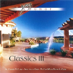 MASSIMO FARAÒ - Jazz Lounge Classics III cover 