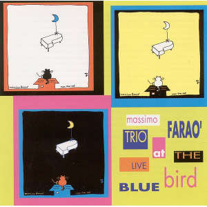 MASSIMO FARAÒ - Live At The Blue Bird cover 