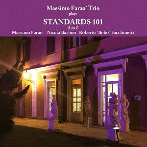 MASSIMO FARAÒ - Massimo Farao Trio : Plays Standards 101 A To Z cover 