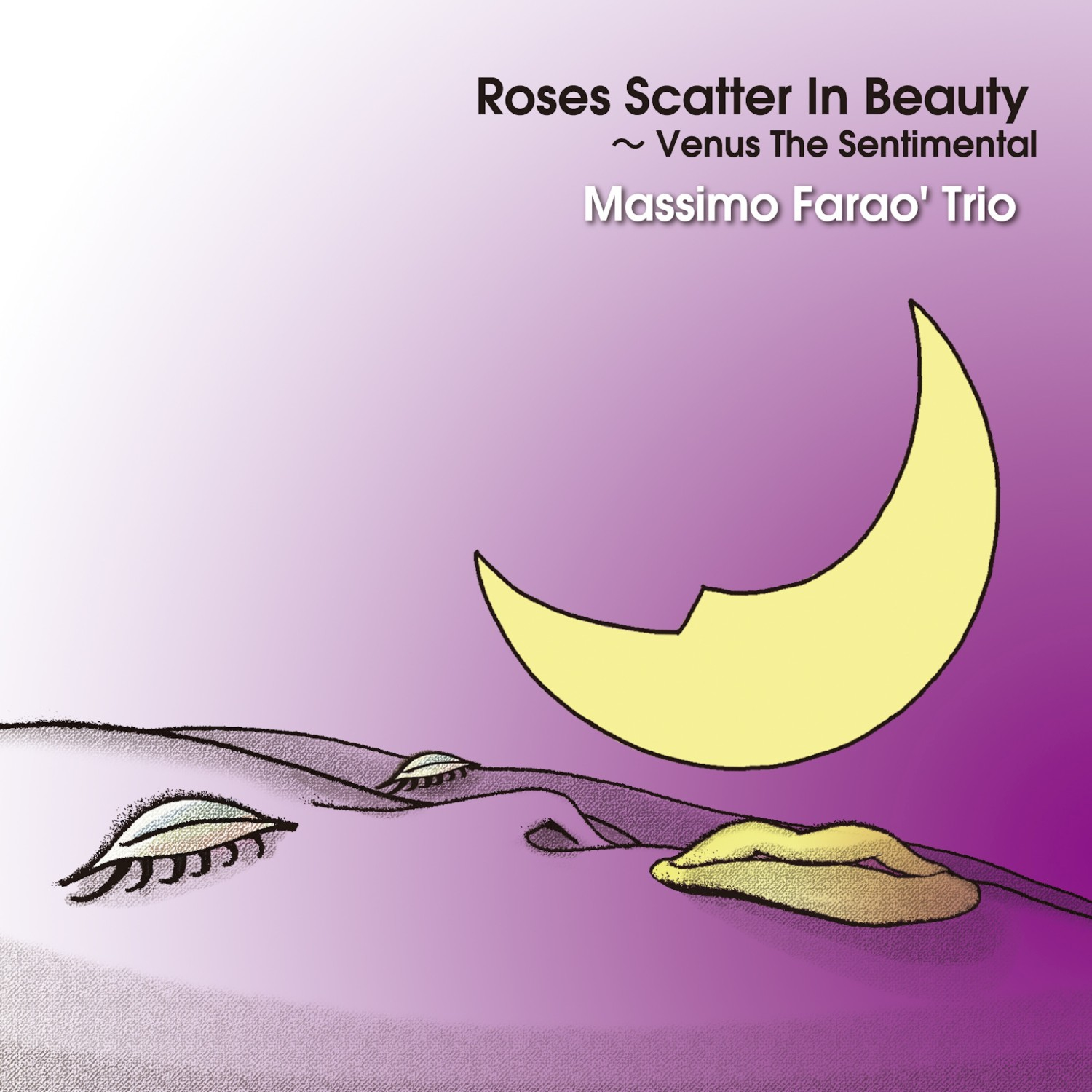 MASSIMO FARAÒ - Roses Scatter In Beauty - Venus The Sentimental cover 