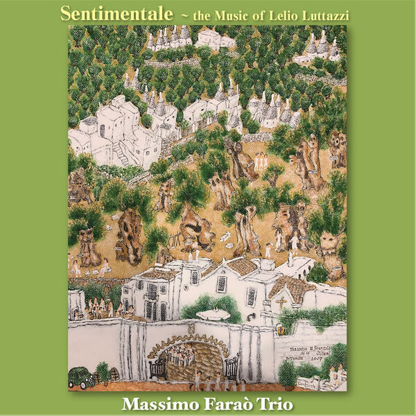 MASSIMO FARAÒ - Sentimentale - the Music Of Lelio Luttazzi cover 