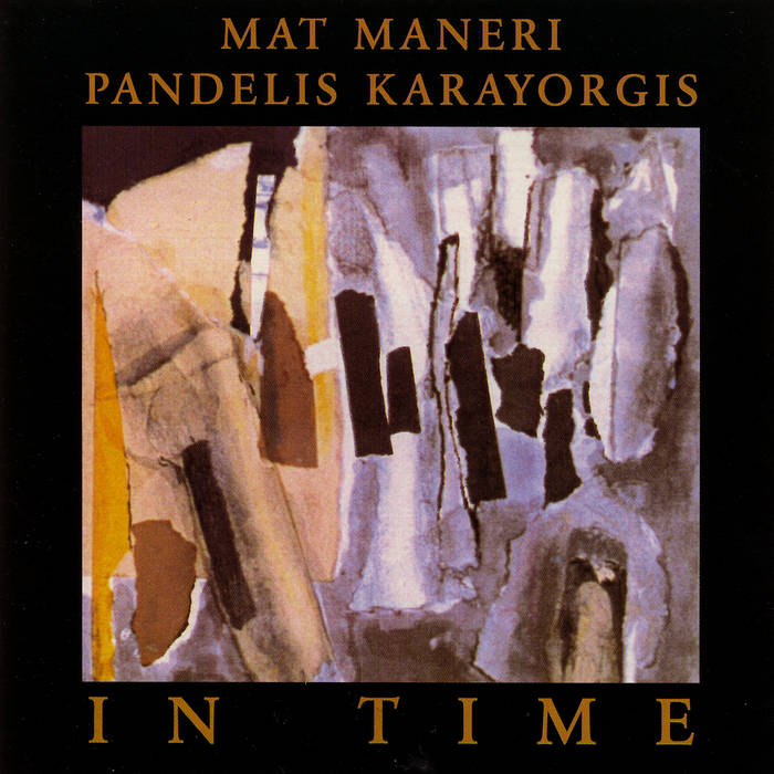 MAT MANERI - Mat Maneri & Pandelis Karayorgis : In Time cover 