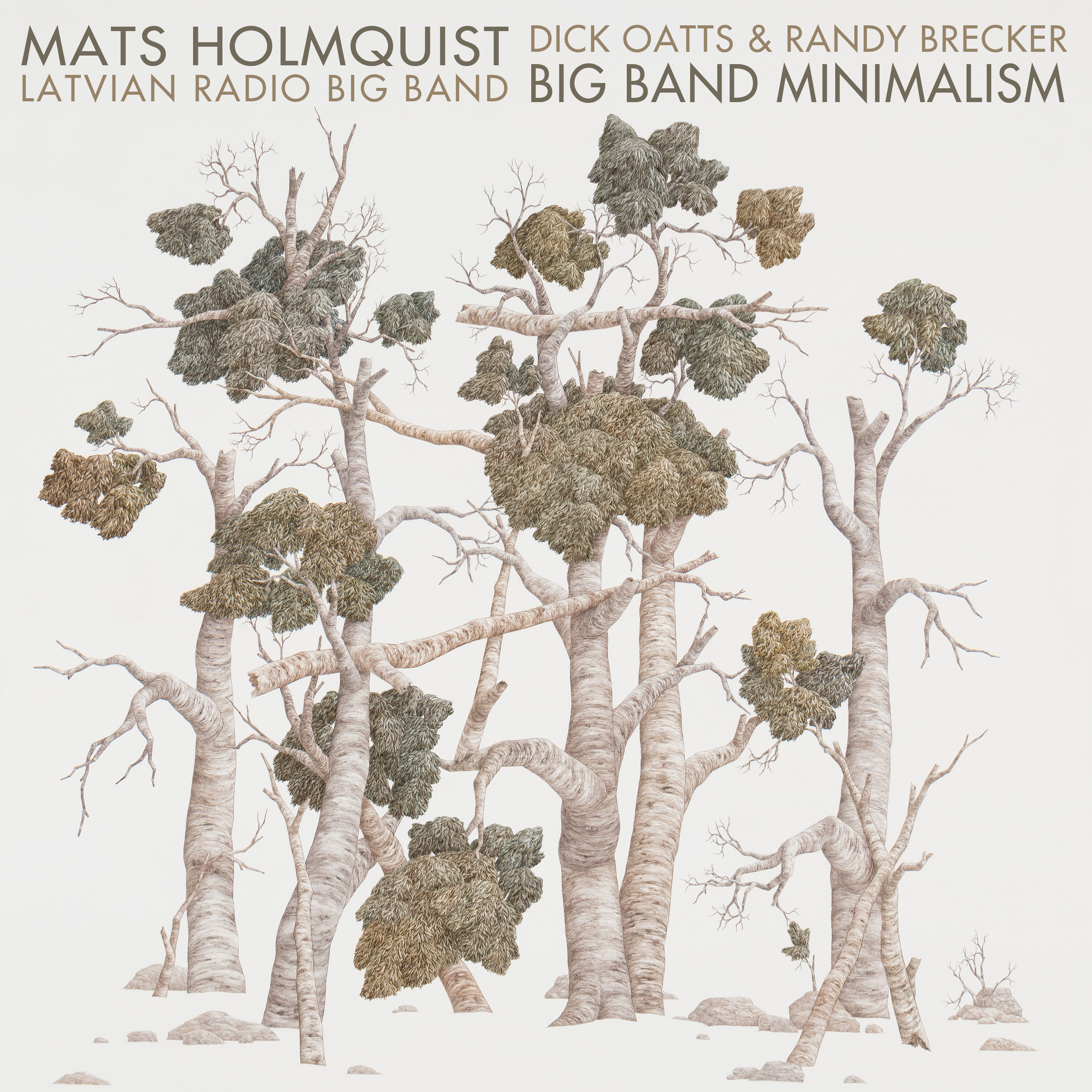 MATS HOLMQUIST - Mats Holmquist, Randy Brecker, Dick Oatts, Latvian Radio Big Band : Big Band Minimalism cover 