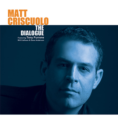 MATT CRISCUOLO - The Dialogue cover 