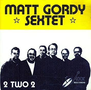 MATT GORDY - 2 two 2 cover 