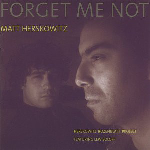 MATT HERSKOWITZ - Forget me Not cover 