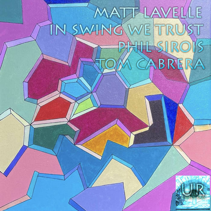MATT LAVELLE - In Swing We Trust cover 
