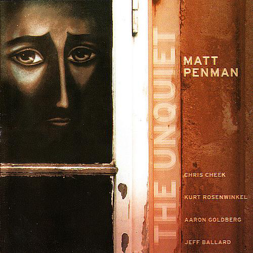 MATT PENMAN - The Unquiet cover 