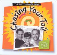 MATT SAVAGE - Chasing Your Tail cover 