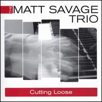 MATT SAVAGE - Cutting Loose cover 