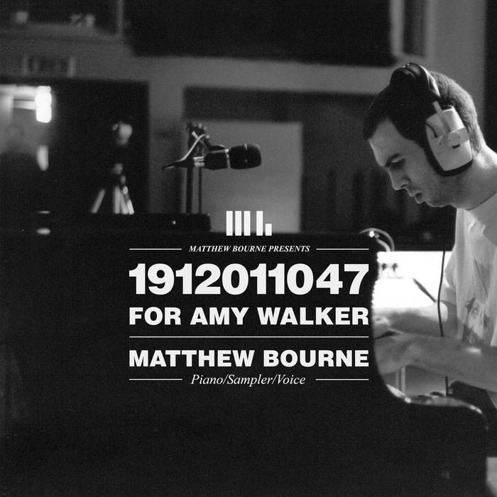 MATTHEW BOURNE - 1912011047 - For Amy Walker cover 