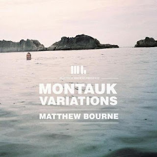 MATTHEW BOURNE - Montauk Variations cover 