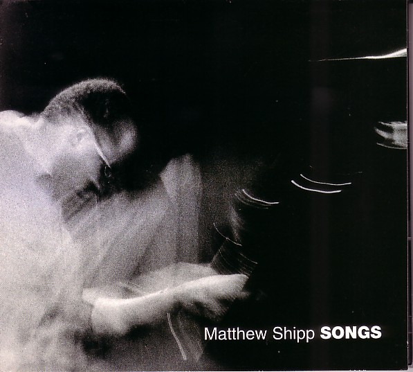 MATTHEW SHIPP - Songs cover 