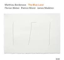 MATTHIEU BORDENAVE - The Blue Land cover 