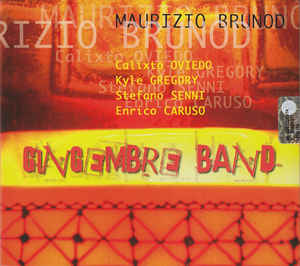 MAURIZIO BRUNOD - Gingembre Band cover 