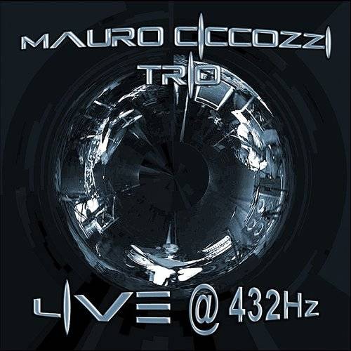MAURO CICCOZZI - Live @ 432hz cover 