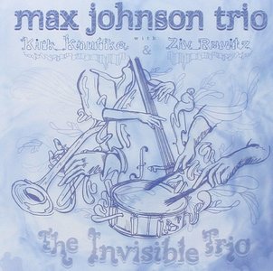 MAX JOHNSON - The Invisible Trio cover 