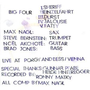 MAX NAGL - Max Nagl With Steven Bernstein, Brad Jones & Noël Akchoté ‎: Sortilèges - Big Four cover 