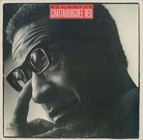MAX ROACH - Chattahoochee Red cover 