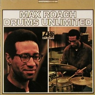 MAX ROACH - Drums Unlimited cover 