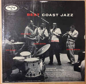 MAX ROACH - Max Roach, Herb Geller, Walter Benton, Joe Maini, Clifford Brown : Best Coast Jazz cover 