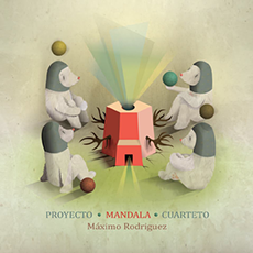 MÁXIMO RODRÍGUEZ - Proyecto Mandala Cuarteto cover 