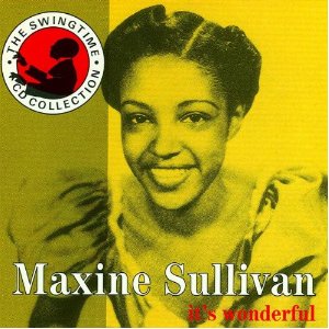 MAXINE SULLIVAN - It's Wonderful cover 