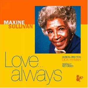 MAXINE SULLIVAN - Love Always cover 