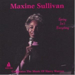 MAXINE SULLIVAN - Spring Isn't Everything cover 