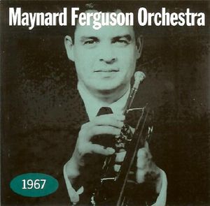 MAYNARD FERGUSON - 1967 cover 