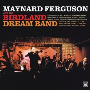 MAYNARD FERGUSON - Birdland Dream Band cover 