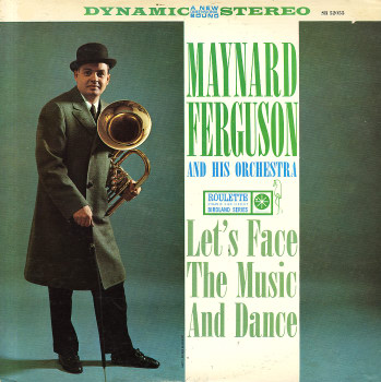 MAYNARD FERGUSON - Let's Face the Music and Dance cover 