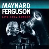 MAYNARD FERGUSON - Live From London cover 