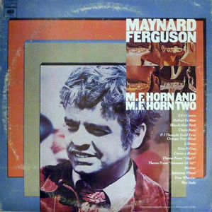 MAYNARD FERGUSON - M.F. Horn And M.F. Horn Two cover 