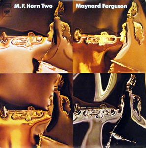 MAYNARD FERGUSON - M.F. Horn Two cover 