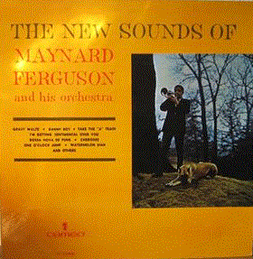 MAYNARD FERGUSON - The New Sounds of Maynard Ferguson and His Orchestra (aka Maynard Ferguson) cover 