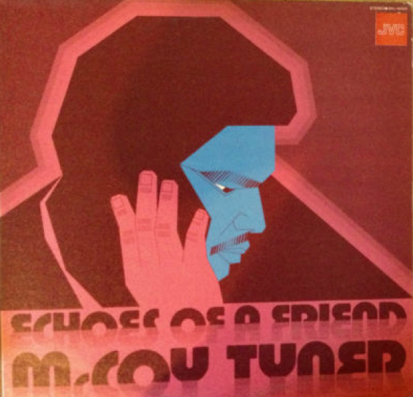 MCCOY TYNER - Echoes of a Friend cover 