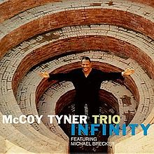 MCCOY TYNER - Infinity (with Michael Brecker) cover 