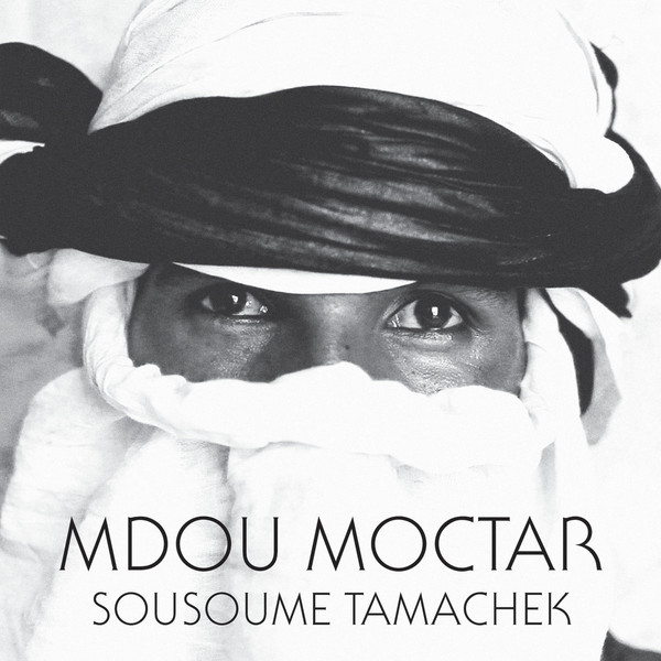 MDOU MOCTAR - Sousoume Tamachek cover 