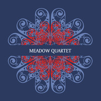 MEADOW QUARTET - Meadow Quartet cover 