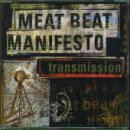 MEAT BEAT MANIFESTO - Transmission cover 
