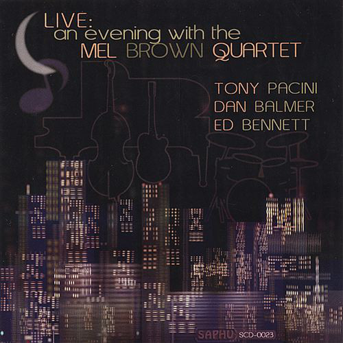 MEL BROWN - Live: An Evening With The Mel Brown Quartet cover 