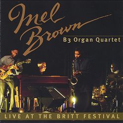 MEL BROWN - Live At The Britt Festival cover 