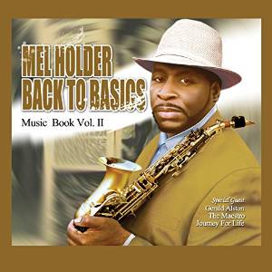MEL HOLDER - Back To Basics: Music Book Volume 2 cover 